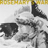 Rosemarys War